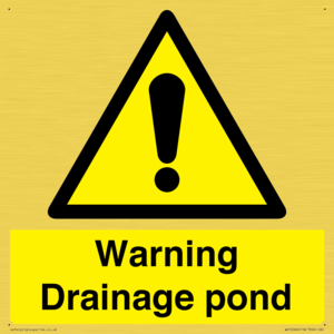 Warning Drainage pond